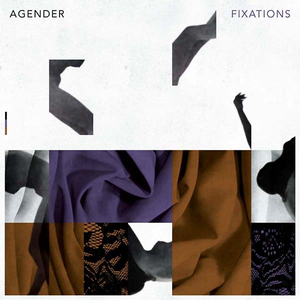 AGENDER Fixations