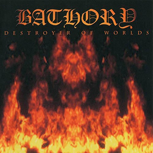 Bathory Destroyer Of Worlds [Picture Disc]