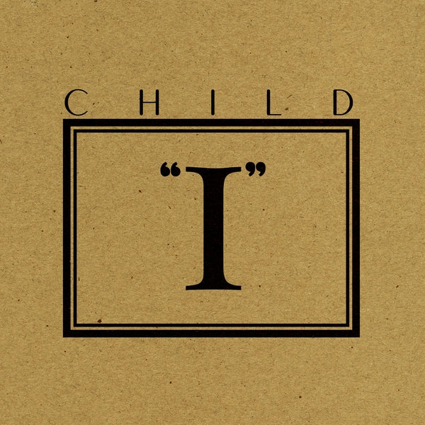 CHILD I EP