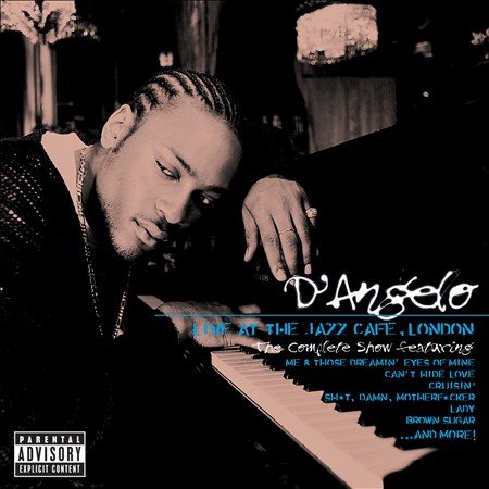 D'angelo Live At The Jazz Cafe London: The Complete Show [Explicit Content] (2 Lp's)
