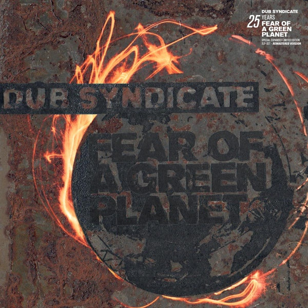 Dub Syndicate Fear Of A Green Planet (25Th Anniversary Expanded Edition) [2LP]