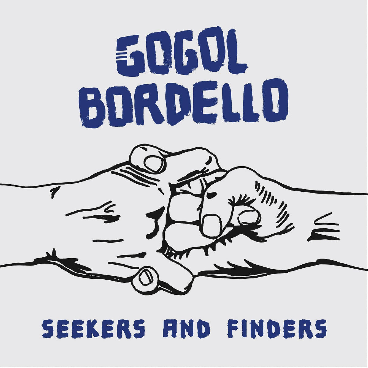 GOGOL BORDELLO Seekers And Finders (Splatter Vinyl)