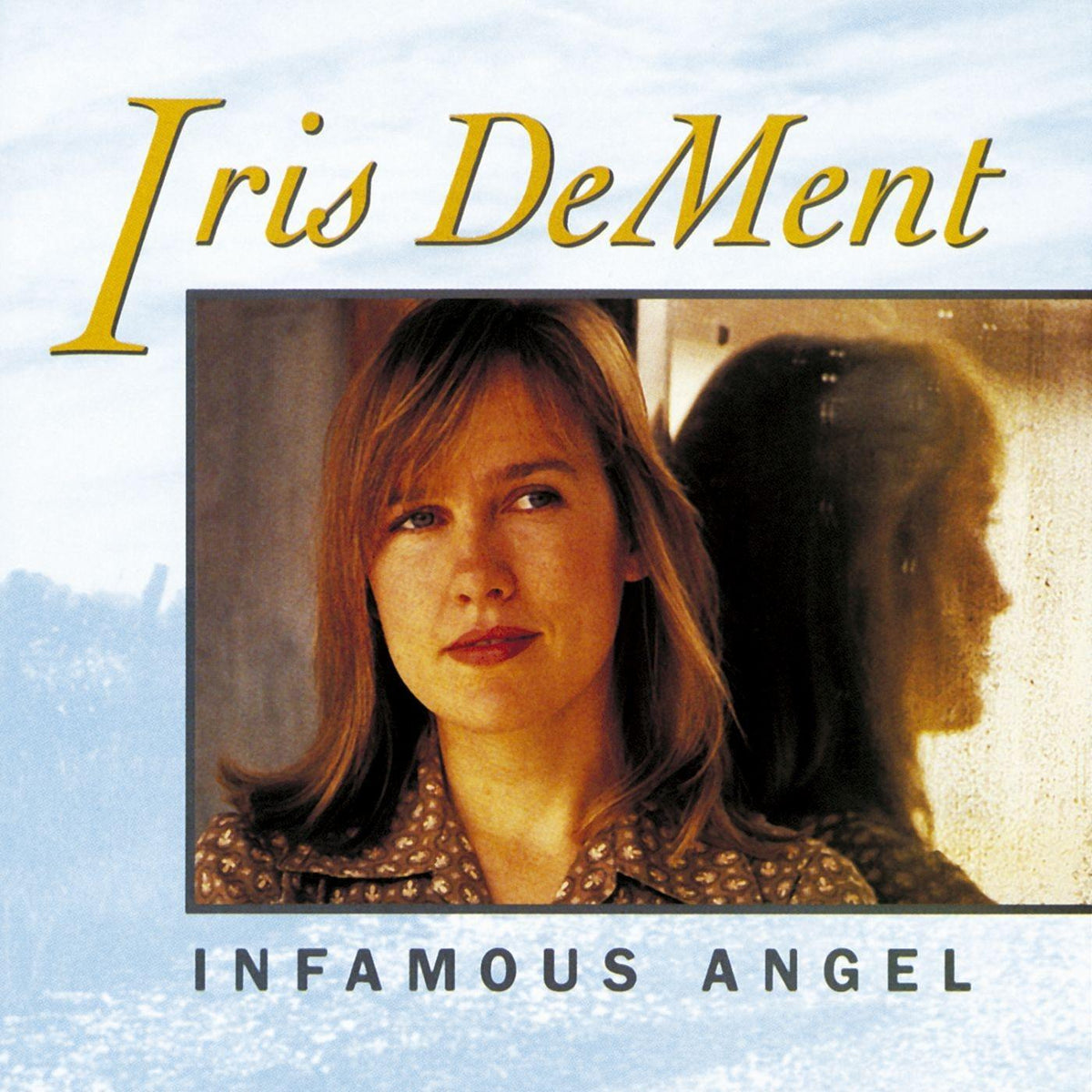 Iris DeMent Infamous Angel (Indie Exclusive Earthy Brown Vinyl)