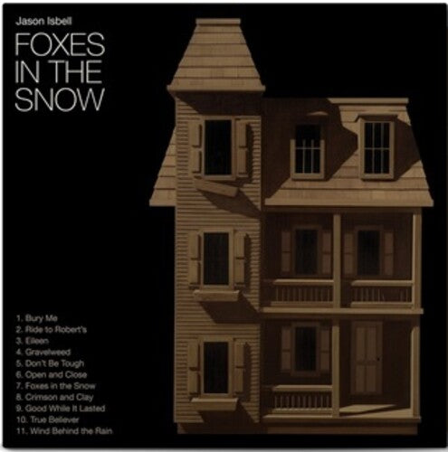 Jason Isbell Foxes In The Snow (Indie Exclusive, Metallic Gold Colored Vinyl)
