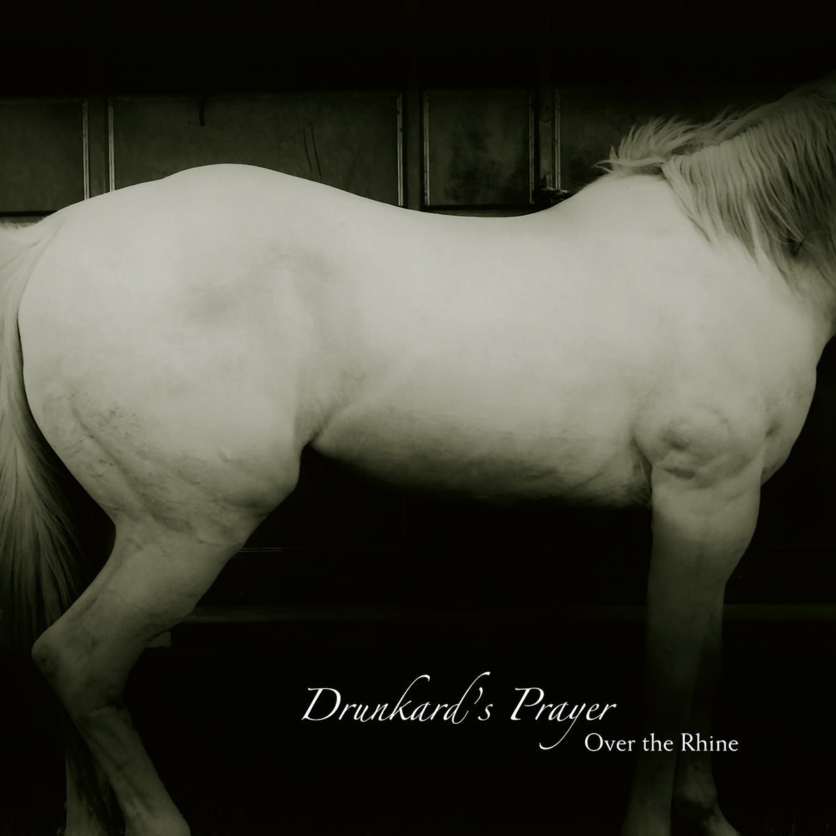 Over the Rhine Drunkard's Prayer