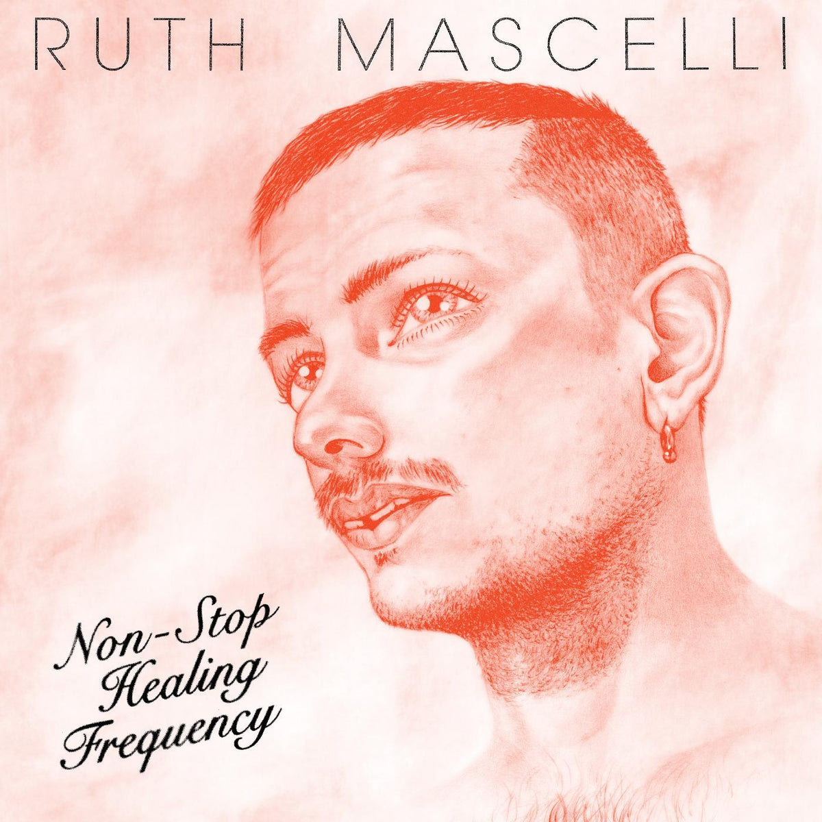 Ruth Mascelli Non-Stop Healing Frequency