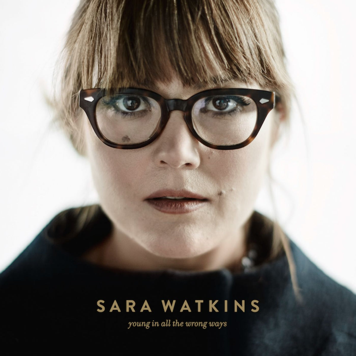 Sara Watkins Young In All The Wrong Ways