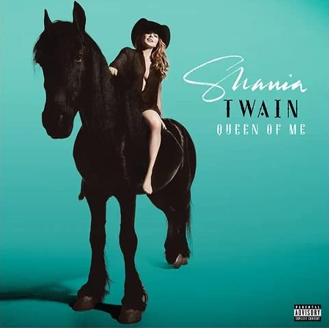 Shania Twain Queen Of Me [Explicit Content] (Limited Edition, Alternate Cover, Baby Blue Colored Vinyl)