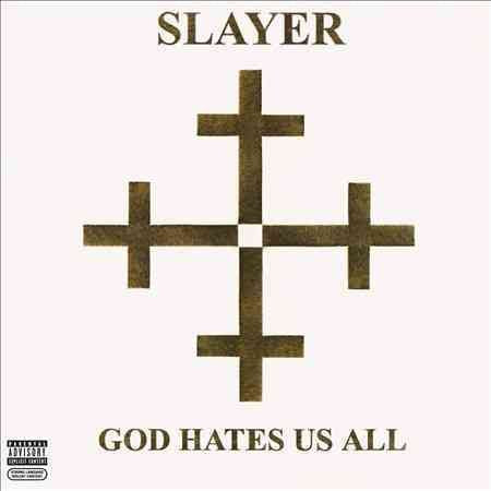 SLAYER God Hates Us All [Explicit Content]