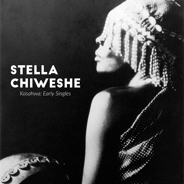 Stella Chiweshe Kasahwa: Early Singles