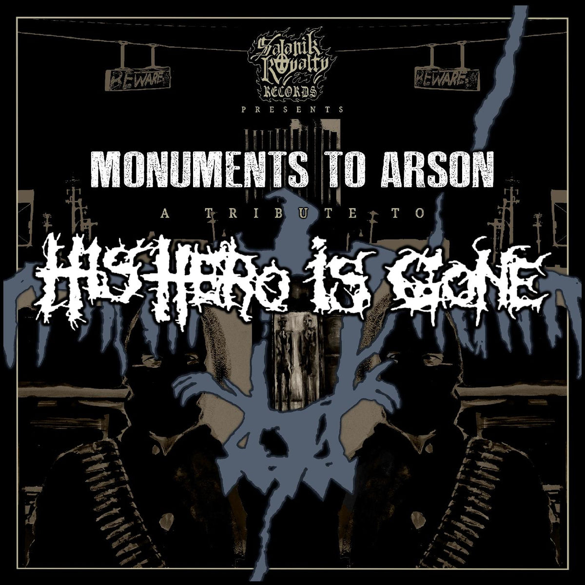 Various Artists Monuments To Arson, A Tribute To His Hero Is Gone