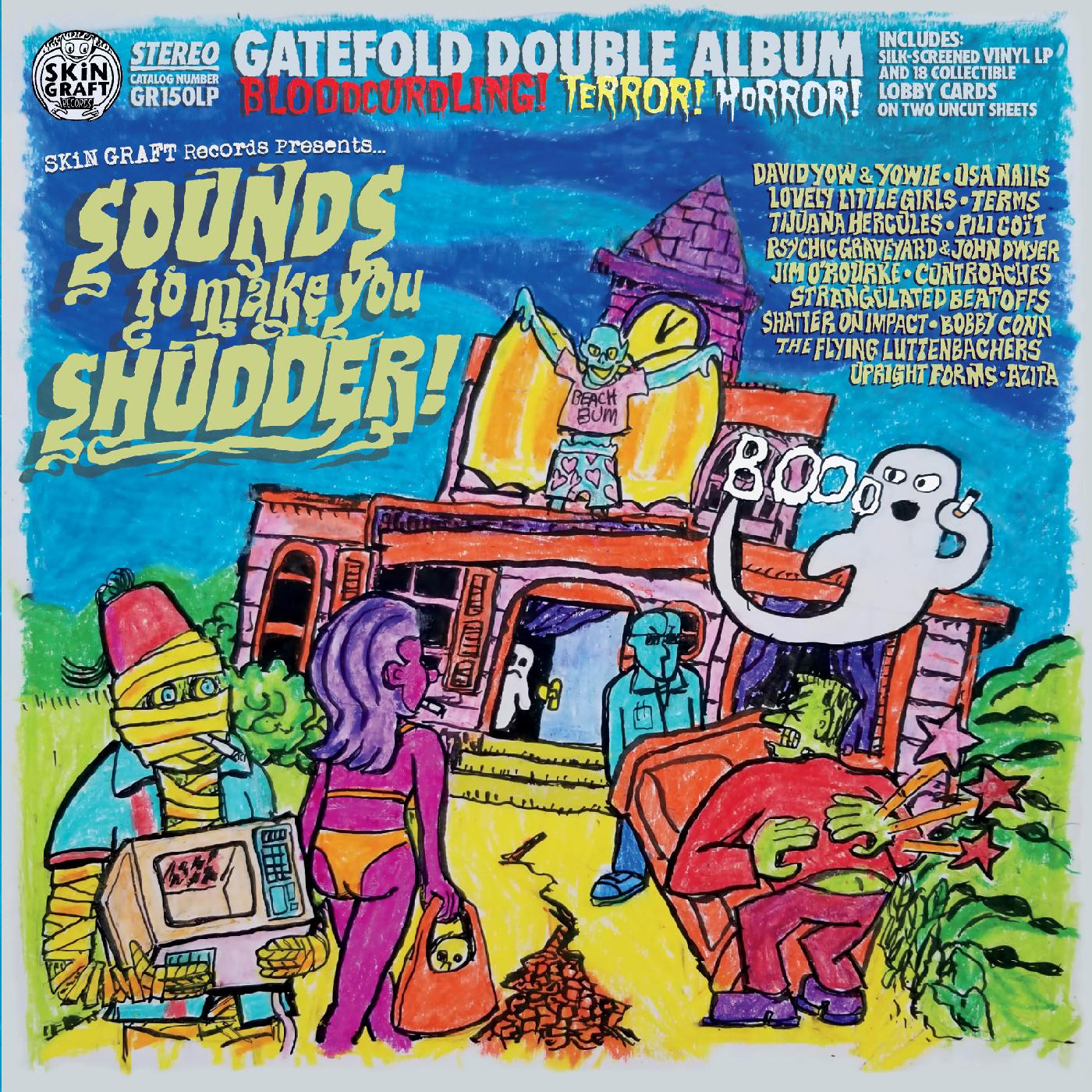 Various Artists SKiN GRAFT Records Presents… Sounds To Make You Shudder! (DELUXE EDITION)
