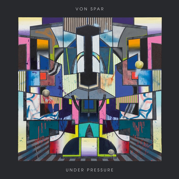 VON SPAR Under Pressure